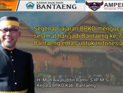 Segenap Jajaran BPKAD Bantaeng Mengucapkan Selamat Hari Jadi Bantaeng ke-770 Bantaeng Emas Untuk Indonesia